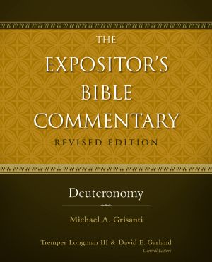 [Expositor's Bible Commentary 01] • Deuteronomy